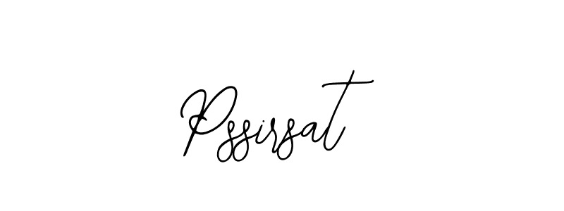 Also we have Pssirsat name is the best signature style. Create professional handwritten signature collection using Bearetta-2O07w autograph style. Pssirsat signature style 12 images and pictures png