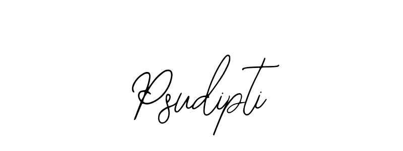 Create a beautiful signature design for name Psudipti. With this signature (Bearetta-2O07w) fonts, you can make a handwritten signature for free. Psudipti signature style 12 images and pictures png