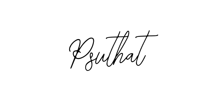 Create a beautiful signature design for name Psuthat. With this signature (Bearetta-2O07w) fonts, you can make a handwritten signature for free. Psuthat signature style 12 images and pictures png