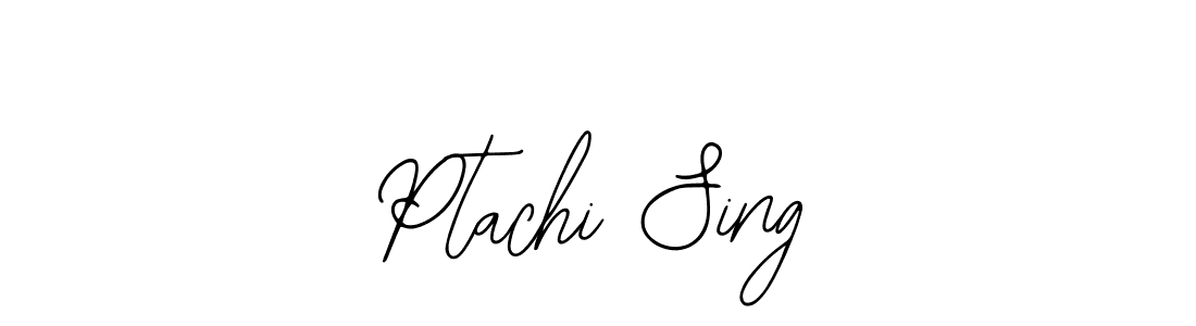 Make a beautiful signature design for name Ptachi Sing. With this signature (Bearetta-2O07w) style, you can create a handwritten signature for free. Ptachi Sing signature style 12 images and pictures png