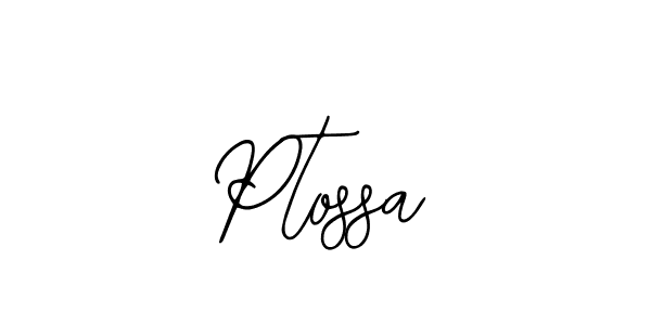 Also we have Ptossa name is the best signature style. Create professional handwritten signature collection using Bearetta-2O07w autograph style. Ptossa signature style 12 images and pictures png