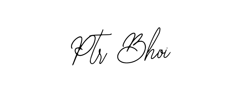 Ptr Bhoi stylish signature style. Best Handwritten Sign (Bearetta-2O07w) for my name. Handwritten Signature Collection Ideas for my name Ptr Bhoi. Ptr Bhoi signature style 12 images and pictures png