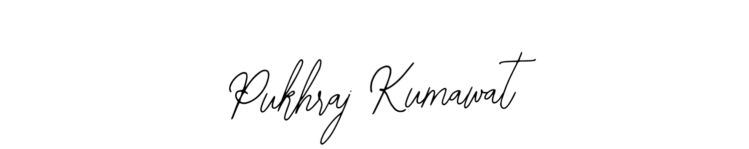 You should practise on your own different ways (Bearetta-2O07w) to write your name (Pukhraj Kumawat) in signature. don't let someone else do it for you. Pukhraj Kumawat signature style 12 images and pictures png