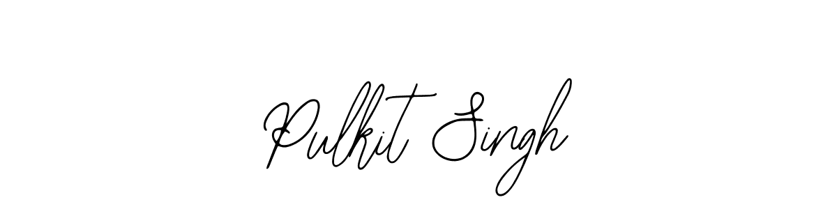 You should practise on your own different ways (Bearetta-2O07w) to write your name (Pulkit Singh) in signature. don't let someone else do it for you. Pulkit Singh signature style 12 images and pictures png