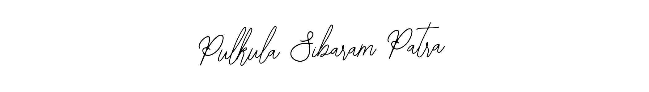 Also You can easily find your signature by using the search form. We will create Pulkula Sibaram Patra name handwritten signature images for you free of cost using Bearetta-2O07w sign style. Pulkula Sibaram Patra signature style 12 images and pictures png