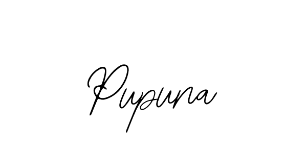 You should practise on your own different ways (Bearetta-2O07w) to write your name (Pupuna) in signature. don't let someone else do it for you. Pupuna signature style 12 images and pictures png