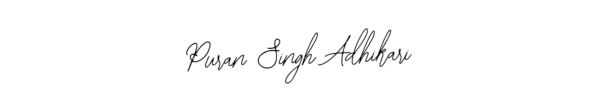 The best way (Bearetta-2O07w) to make a short signature is to pick only two or three words in your name. The name Puran Singh Adhikari include a total of six letters. For converting this name. Puran Singh Adhikari signature style 12 images and pictures png