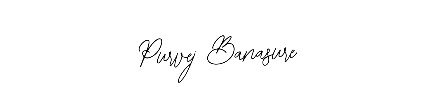 Also You can easily find your signature by using the search form. We will create Purvej Banasure name handwritten signature images for you free of cost using Bearetta-2O07w sign style. Purvej Banasure signature style 12 images and pictures png