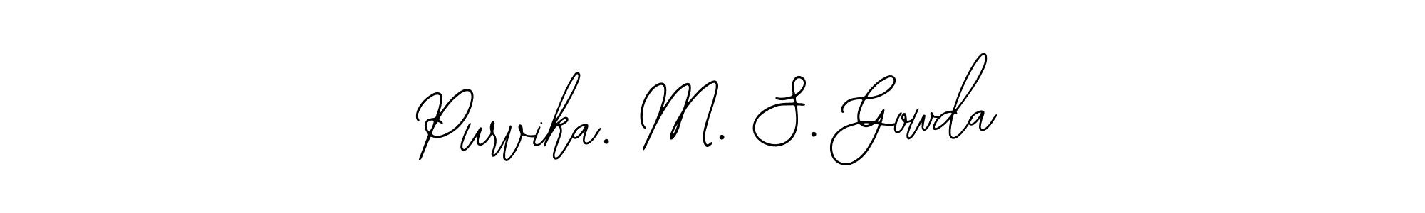 Use a signature maker to create a handwritten signature online. With this signature software, you can design (Bearetta-2O07w) your own signature for name Purvika. M. S. Gowda. Purvika. M. S. Gowda signature style 12 images and pictures png