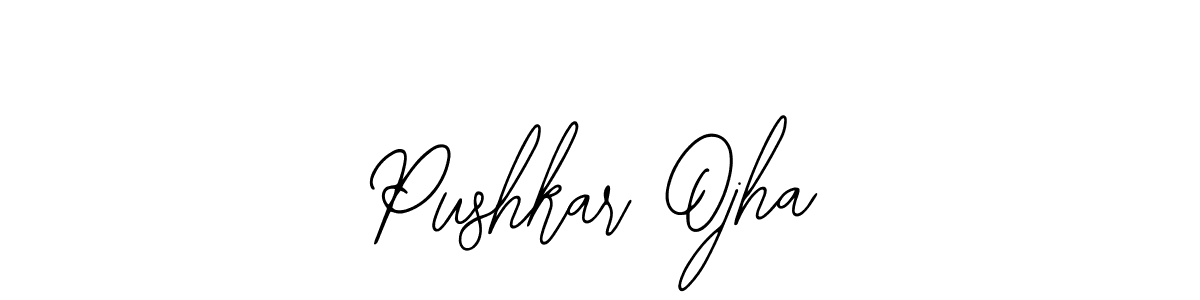 Also we have Pushkar Ojha name is the best signature style. Create professional handwritten signature collection using Bearetta-2O07w autograph style. Pushkar Ojha signature style 12 images and pictures png