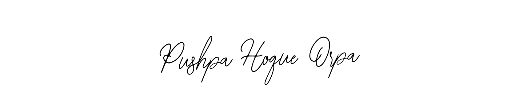 You should practise on your own different ways (Bearetta-2O07w) to write your name (Pushpa Hoque Orpa) in signature. don't let someone else do it for you. Pushpa Hoque Orpa signature style 12 images and pictures png