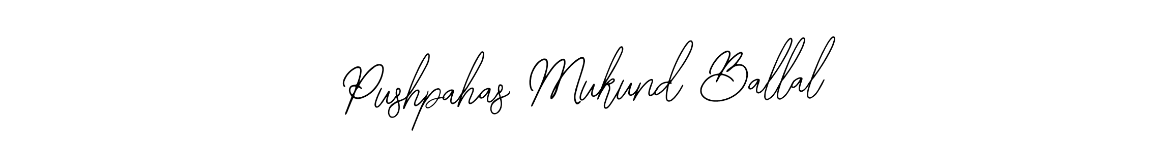 Check out images of Autograph of Pushpahas Mukund Ballal name. Actor Pushpahas Mukund Ballal Signature Style. Bearetta-2O07w is a professional sign style online. Pushpahas Mukund Ballal signature style 12 images and pictures png