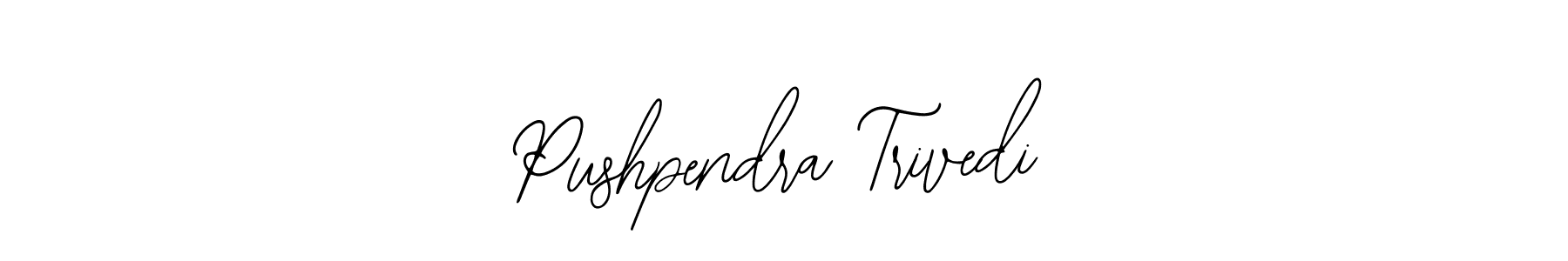 Also we have Pushpendra Trivedi name is the best signature style. Create professional handwritten signature collection using Bearetta-2O07w autograph style. Pushpendra Trivedi signature style 12 images and pictures png