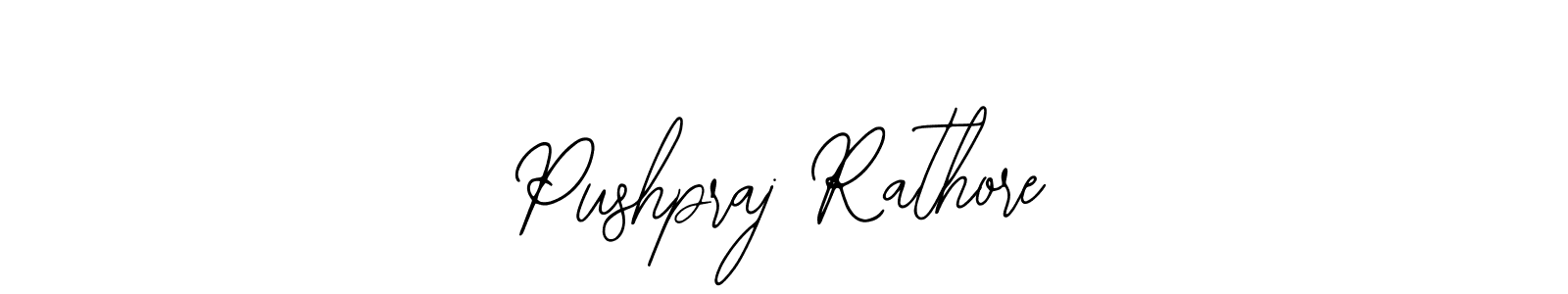 You should practise on your own different ways (Bearetta-2O07w) to write your name (Pushpraj Rathore) in signature. don't let someone else do it for you. Pushpraj Rathore signature style 12 images and pictures png
