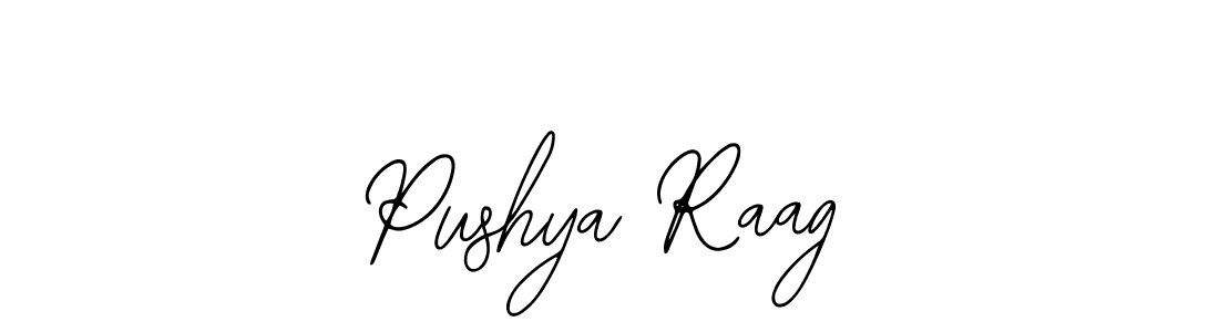 The best way (Bearetta-2O07w) to make a short signature is to pick only two or three words in your name. The name Pushya Raag include a total of six letters. For converting this name. Pushya Raag signature style 12 images and pictures png