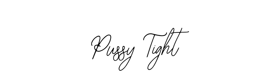 See photos of Pussy Tight official signature by Spectra . Check more albums & portfolios. Read reviews & check more about Bearetta-2O07w font. Pussy Tight signature style 12 images and pictures png