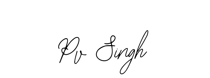 Also we have Pv Singh name is the best signature style. Create professional handwritten signature collection using Bearetta-2O07w autograph style. Pv Singh signature style 12 images and pictures png