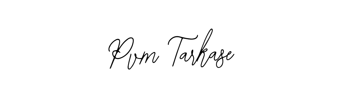Create a beautiful signature design for name Pvm Tarkase. With this signature (Bearetta-2O07w) fonts, you can make a handwritten signature for free. Pvm Tarkase signature style 12 images and pictures png