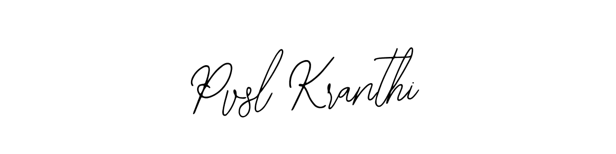 Create a beautiful signature design for name Pvsl Kranthi. With this signature (Bearetta-2O07w) fonts, you can make a handwritten signature for free. Pvsl Kranthi signature style 12 images and pictures png