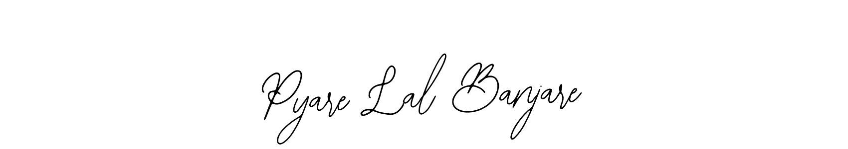 It looks lik you need a new signature style for name Pyare Lal Banjare. Design unique handwritten (Bearetta-2O07w) signature with our free signature maker in just a few clicks. Pyare Lal Banjare signature style 12 images and pictures png