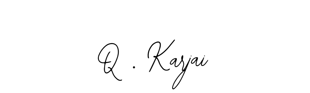 How to Draw Q . Karjai signature style? Bearetta-2O07w is a latest design signature styles for name Q . Karjai. Q . Karjai signature style 12 images and pictures png