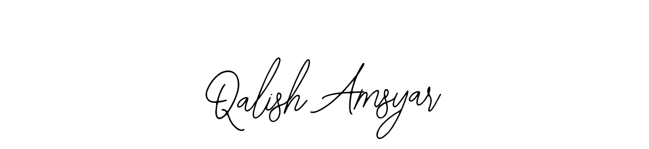 You should practise on your own different ways (Bearetta-2O07w) to write your name (Qalish Amsyar) in signature. don't let someone else do it for you. Qalish Amsyar signature style 12 images and pictures png