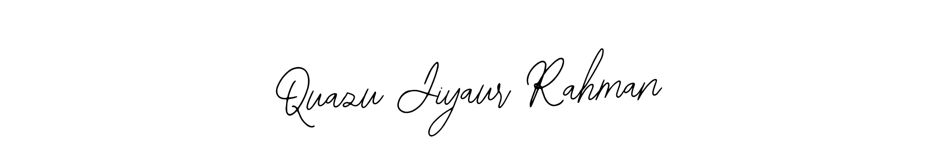 It looks lik you need a new signature style for name Quazu Jiyaur Rahman. Design unique handwritten (Bearetta-2O07w) signature with our free signature maker in just a few clicks. Quazu Jiyaur Rahman signature style 12 images and pictures png