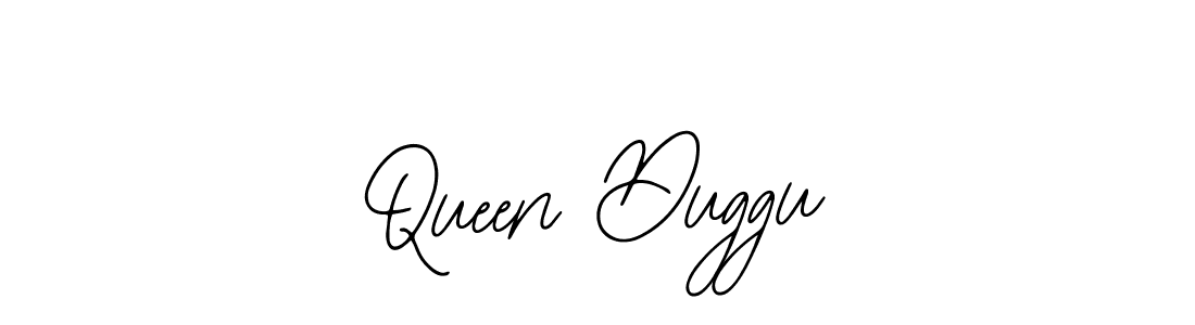 Also You can easily find your signature by using the search form. We will create Queen Duggu name handwritten signature images for you free of cost using Bearetta-2O07w sign style. Queen Duggu signature style 12 images and pictures png