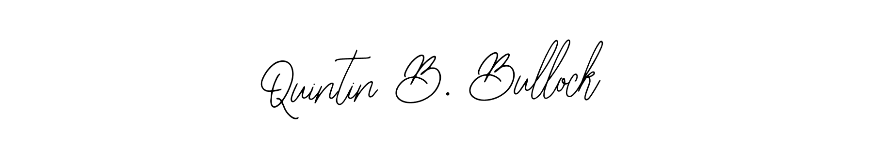 Create a beautiful signature design for name Quintin B. Bullock. With this signature (Bearetta-2O07w) fonts, you can make a handwritten signature for free. Quintin B. Bullock signature style 12 images and pictures png