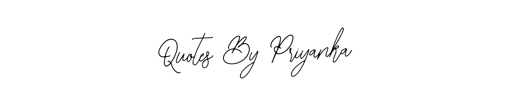 Use a signature maker to create a handwritten signature online. With this signature software, you can design (Bearetta-2O07w) your own signature for name Quotes By Priyanka. Quotes By Priyanka signature style 12 images and pictures png