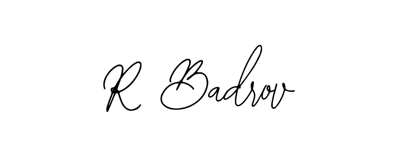 Once you've used our free online signature maker to create your best signature Bearetta-2O07w style, it's time to enjoy all of the benefits that R Badrov name signing documents. R Badrov signature style 12 images and pictures png