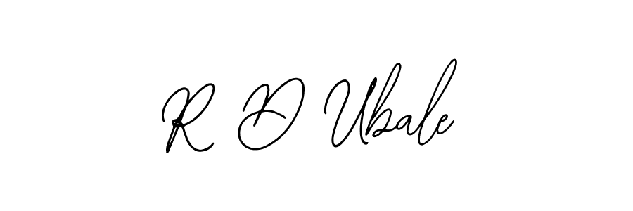 R D Ubale stylish signature style. Best Handwritten Sign (Bearetta-2O07w) for my name. Handwritten Signature Collection Ideas for my name R D Ubale. R D Ubale signature style 12 images and pictures png
