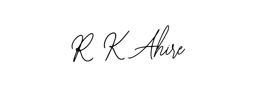 How to make R K Ahire signature? Bearetta-2O07w is a professional autograph style. Create handwritten signature for R K Ahire name. R K Ahire signature style 12 images and pictures png