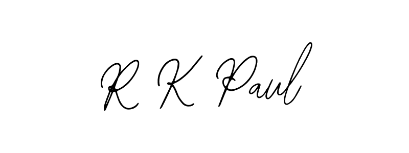 How to make R K Paul signature? Bearetta-2O07w is a professional autograph style. Create handwritten signature for R K Paul name. R K Paul signature style 12 images and pictures png