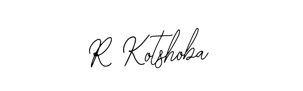 You should practise on your own different ways (Bearetta-2O07w) to write your name (R Kotshoba) in signature. don't let someone else do it for you. R Kotshoba signature style 12 images and pictures png