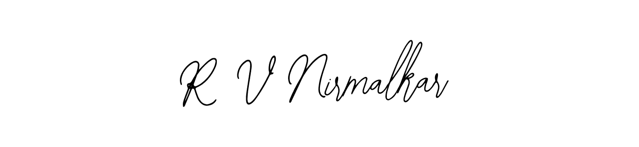 You should practise on your own different ways (Bearetta-2O07w) to write your name (R V Nirmalkar) in signature. don't let someone else do it for you. R V Nirmalkar signature style 12 images and pictures png