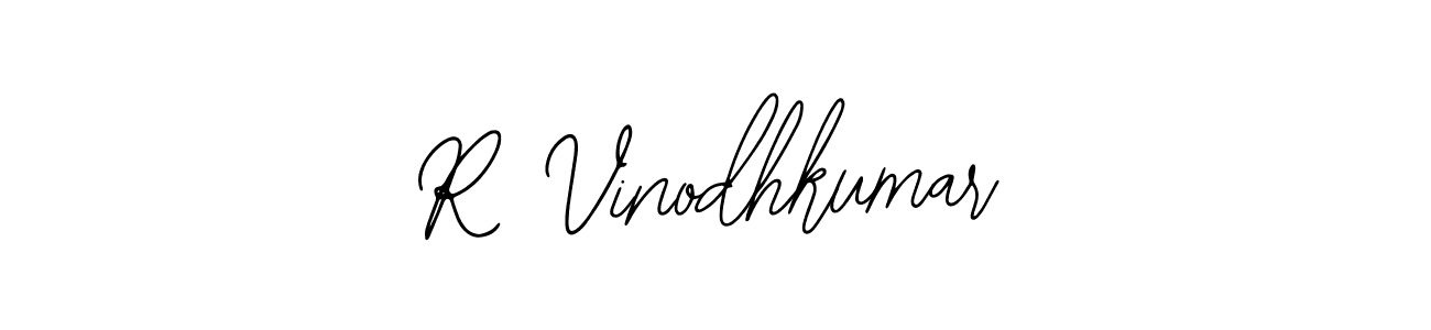 How to make R Vinodhkumar signature? Bearetta-2O07w is a professional autograph style. Create handwritten signature for R Vinodhkumar name. R Vinodhkumar signature style 12 images and pictures png