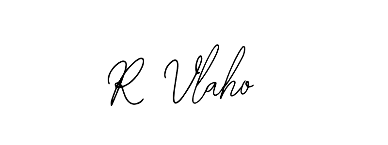It looks lik you need a new signature style for name R Vlaho . Design unique handwritten (Bearetta-2O07w) signature with our free signature maker in just a few clicks. R Vlaho  signature style 12 images and pictures png