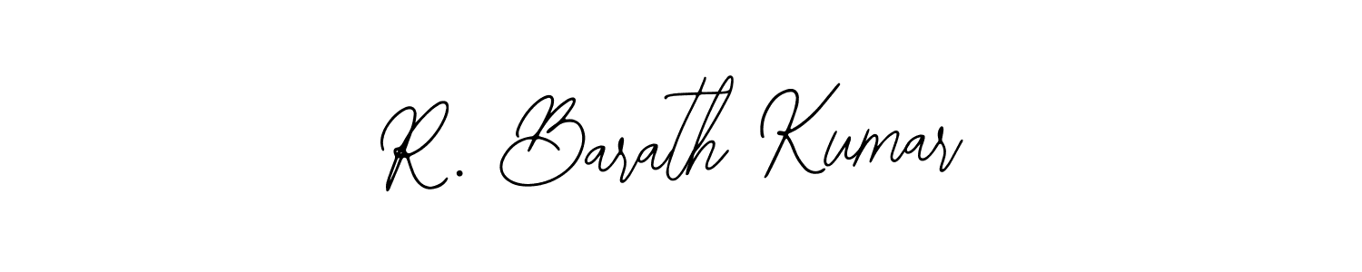 Also You can easily find your signature by using the search form. We will create R. Barath Kumar name handwritten signature images for you free of cost using Bearetta-2O07w sign style. R. Barath Kumar signature style 12 images and pictures png