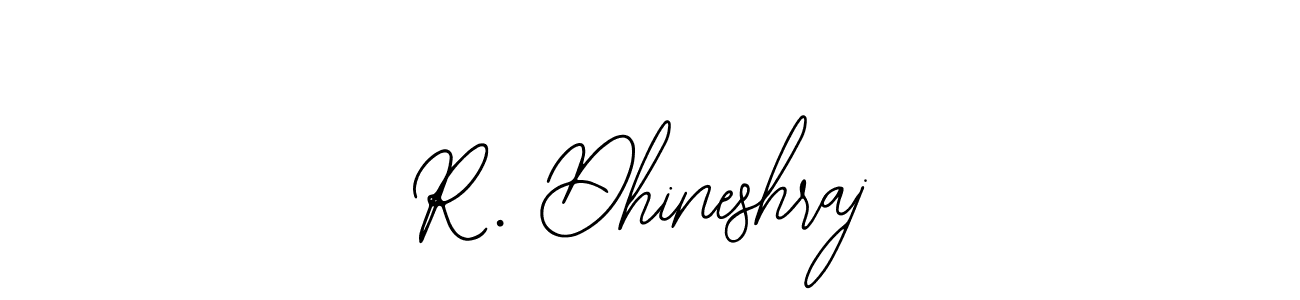 R. Dhineshraj stylish signature style. Best Handwritten Sign (Bearetta-2O07w) for my name. Handwritten Signature Collection Ideas for my name R. Dhineshraj. R. Dhineshraj signature style 12 images and pictures png