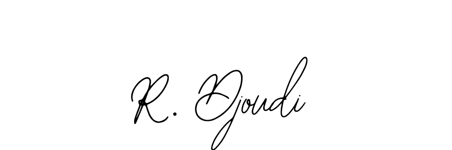 You should practise on your own different ways (Bearetta-2O07w) to write your name (R. Djoudi) in signature. don't let someone else do it for you. R. Djoudi signature style 12 images and pictures png
