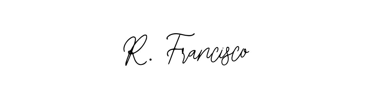 Once you've used our free online signature maker to create your best signature Bearetta-2O07w style, it's time to enjoy all of the benefits that R. Francisco name signing documents. R. Francisco signature style 12 images and pictures png