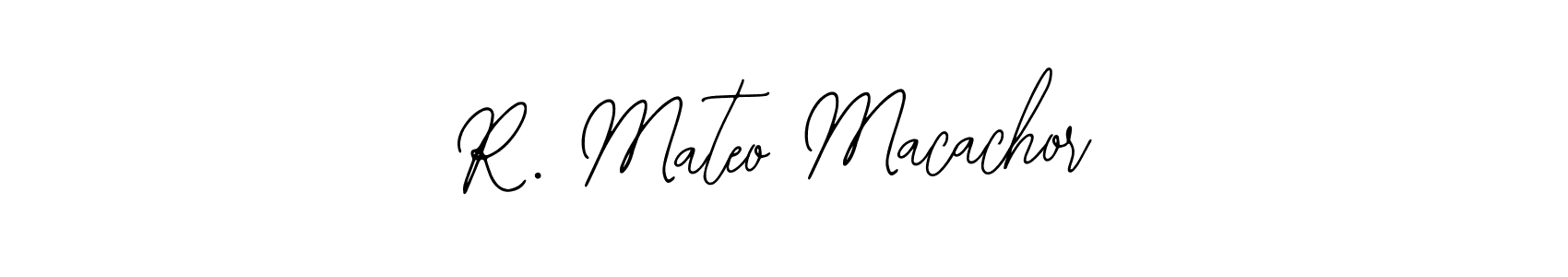 Once you've used our free online signature maker to create your best signature Bearetta-2O07w style, it's time to enjoy all of the benefits that R. Mateo Macachor name signing documents. R. Mateo Macachor signature style 12 images and pictures png