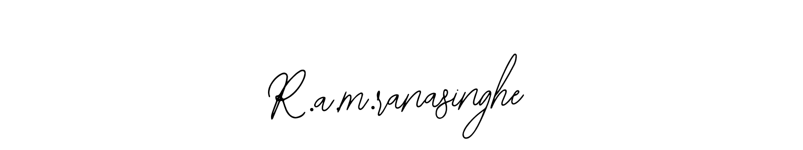 Design your own signature with our free online signature maker. With this signature software, you can create a handwritten (Bearetta-2O07w) signature for name R.a.m.ranasinghe. R.a.m.ranasinghe signature style 12 images and pictures png