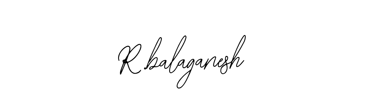 Also we have R.balaganesh name is the best signature style. Create professional handwritten signature collection using Bearetta-2O07w autograph style. R.balaganesh signature style 12 images and pictures png