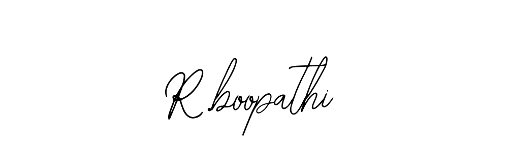 Also we have R.boopathi name is the best signature style. Create professional handwritten signature collection using Bearetta-2O07w autograph style. R.boopathi signature style 12 images and pictures png