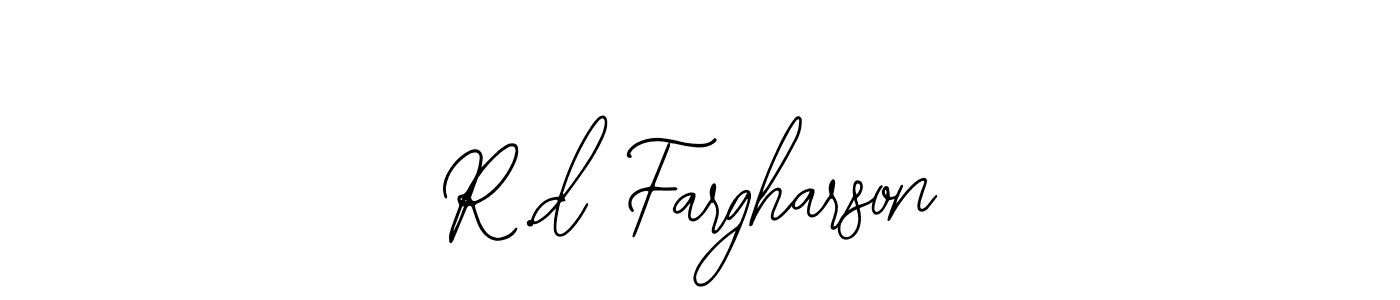 How to make R.d Fargharson signature? Bearetta-2O07w is a professional autograph style. Create handwritten signature for R.d Fargharson name. R.d Fargharson signature style 12 images and pictures png