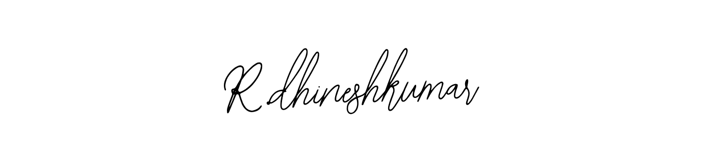 Also we have R.dhineshkumar name is the best signature style. Create professional handwritten signature collection using Bearetta-2O07w autograph style. R.dhineshkumar signature style 12 images and pictures png
