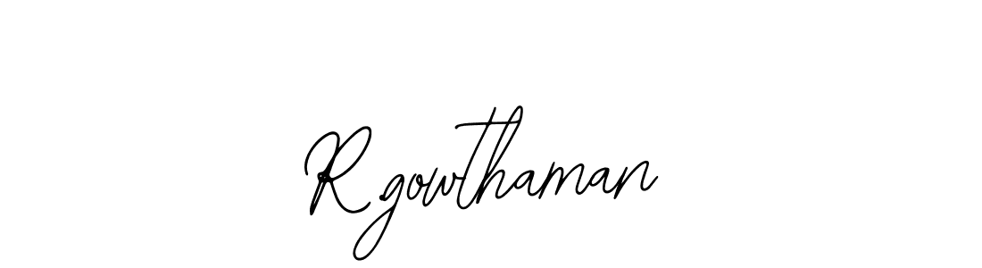 Make a beautiful signature design for name R.gowthaman. With this signature (Bearetta-2O07w) style, you can create a handwritten signature for free. R.gowthaman signature style 12 images and pictures png