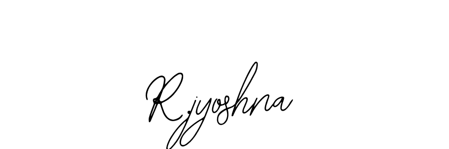 Best and Professional Signature Style for R.jyoshna. Bearetta-2O07w Best Signature Style Collection. R.jyoshna signature style 12 images and pictures png